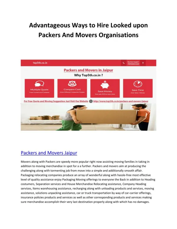 Advantageous Ways to Hire Looked upon Packers And Movers Organisations