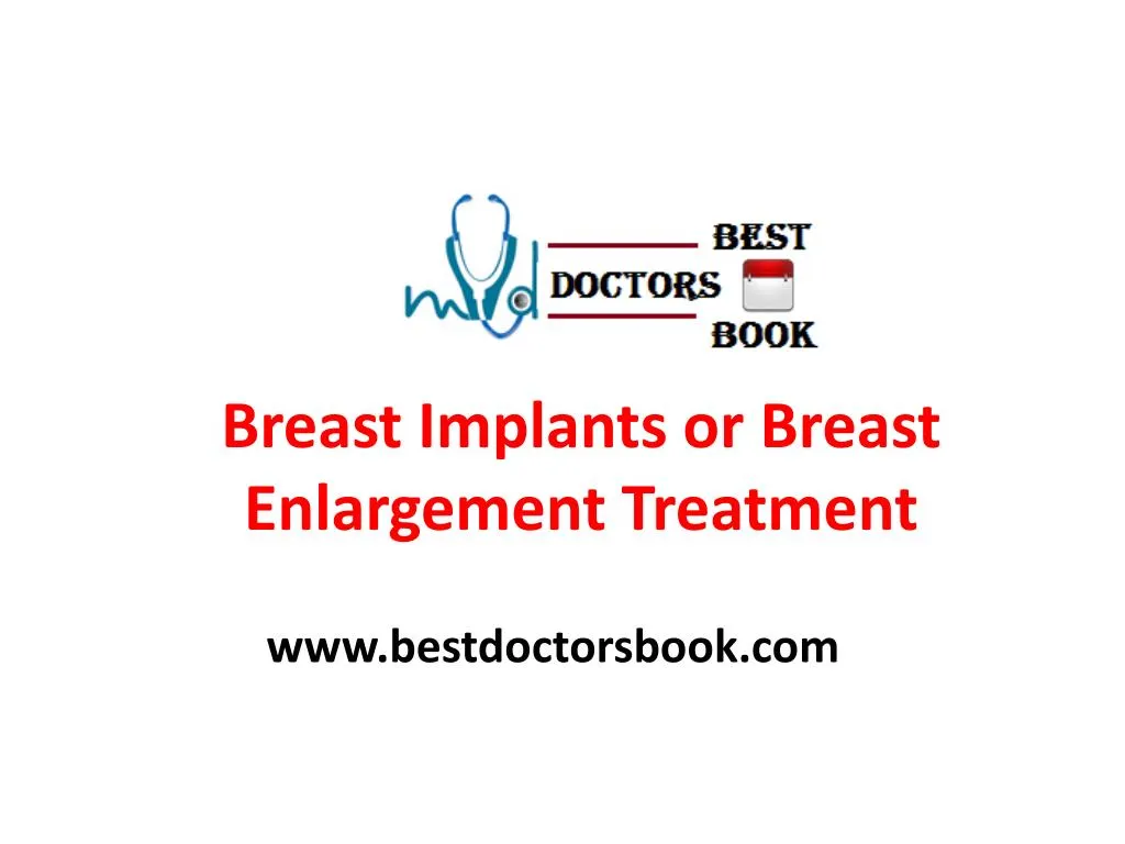 breast implants or breast enlargement treatment