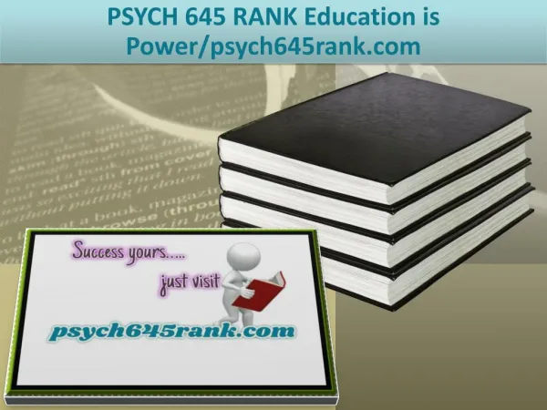 PSYCH 645 RANK Education is Power/psych645rank.com