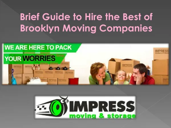 Brief Guide to Hire the Best of Brooklyn Moving Companies