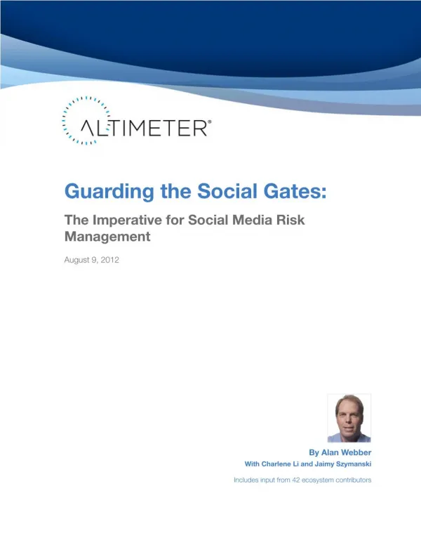 [Report] Guarding the Social Gates: The Imperative for Social Media Risk Management, by Alan Webber