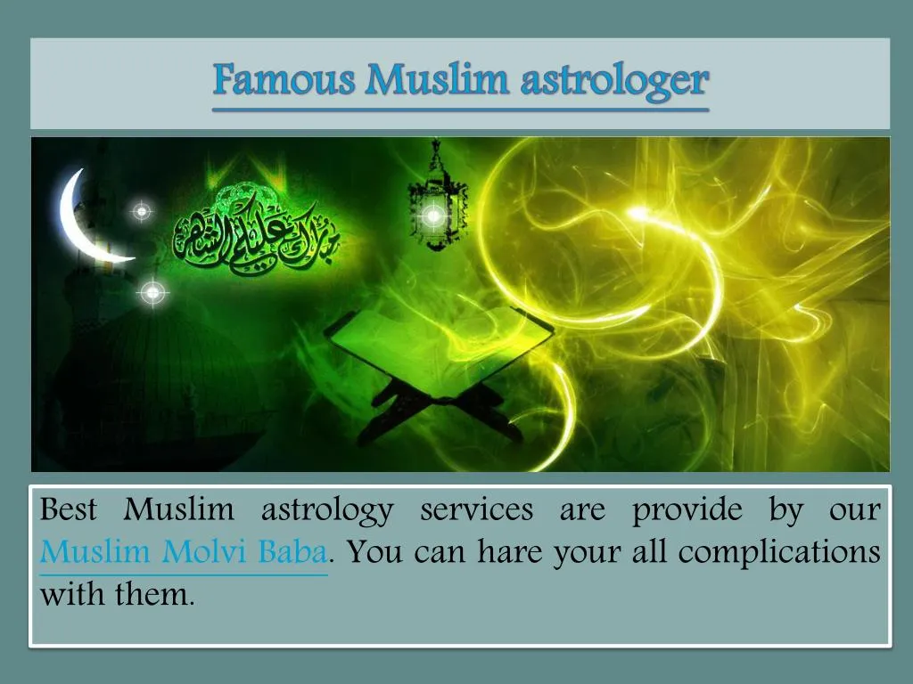 best muslim astrology services are provide