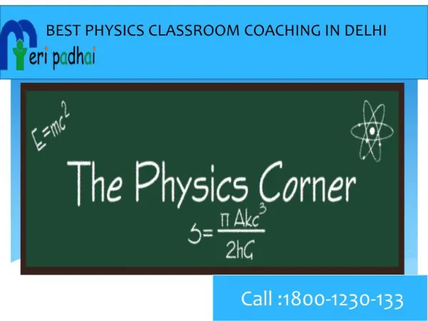 Physics classroom coaching in delhi
