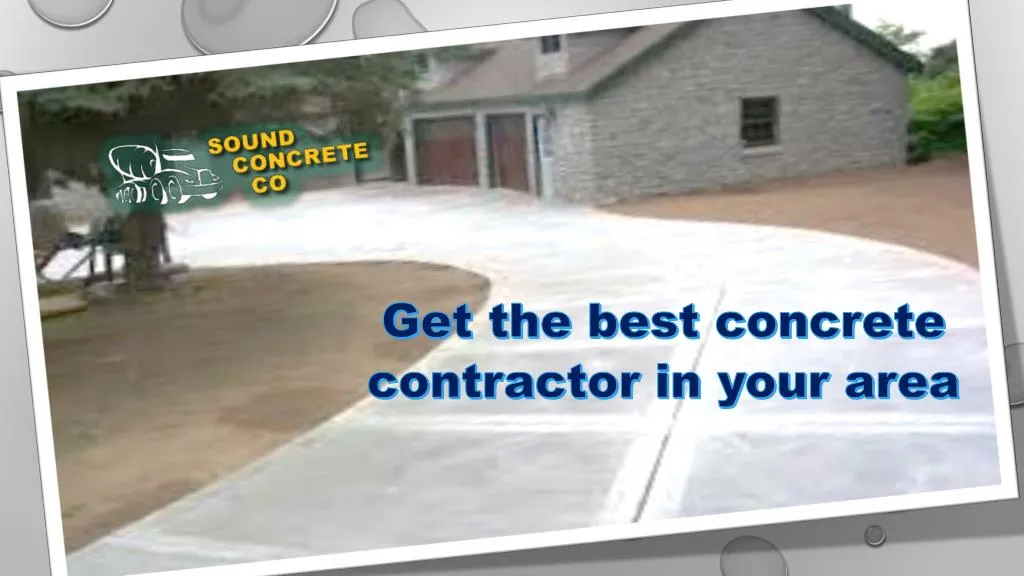 get the best concrete contractor in your area