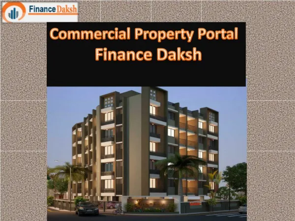Investing in Commercial Properties Is A Great Decision!