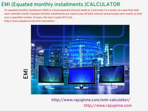 EMI calculator, monthly EMI, Yearly EMI calculate...