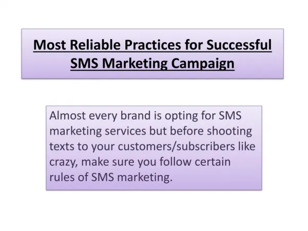 Most Reliable Practices for Successful SMS Marketing Campaign