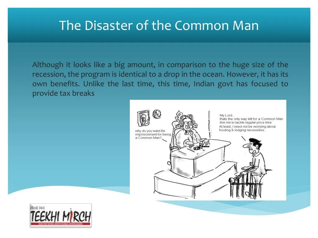the disaster of the common man