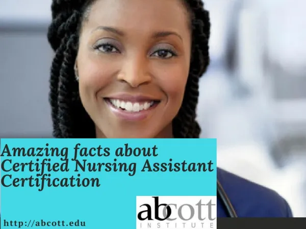 Amazing Facts About Certified Nursing Assistant Certification