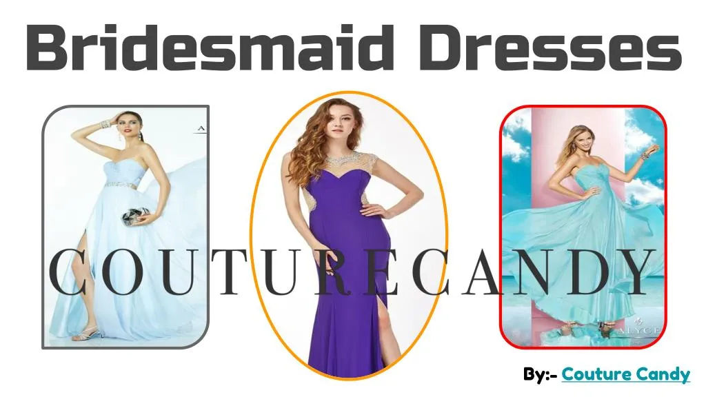 bridesmaid dresses