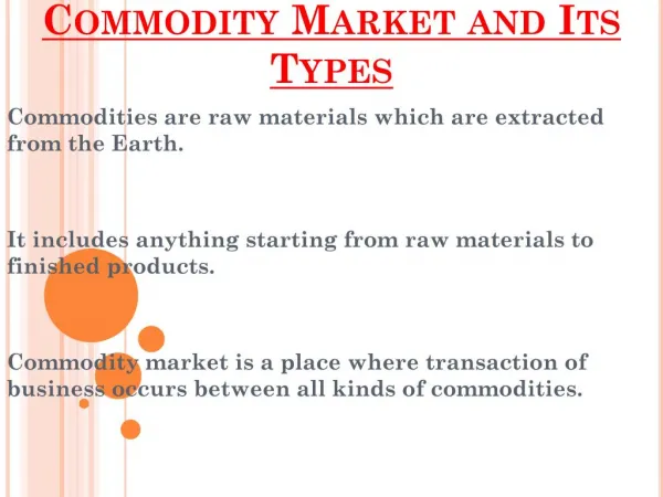 Commodity Market and Its Various Types