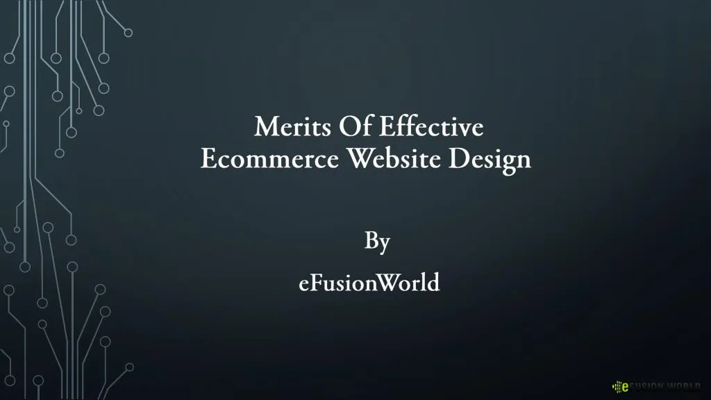 merits of effective ecommerce website design