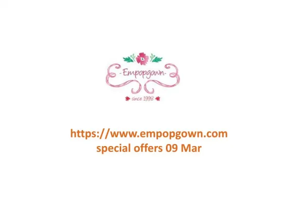 www.empopgown.com special offers 09 Mar