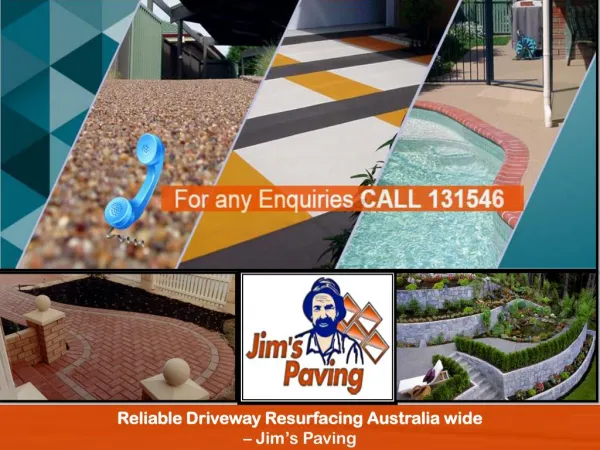 Reliable Driveway Resurfacing Australia wide – Jim’s Paving