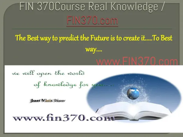 FIN 375Course Real Knowledge / FIN375 dotcom