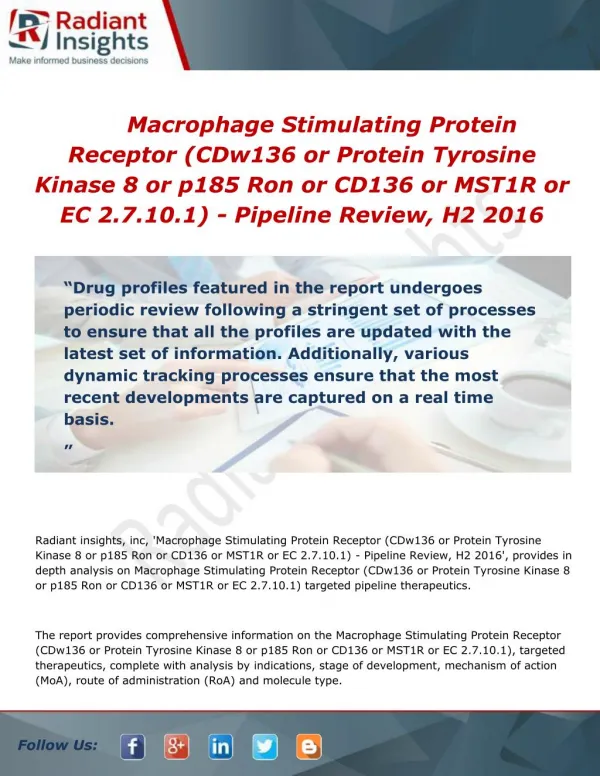 Macrophage Stimulating Protein Receptor (CD136) - Pipeline Review, H2 2016