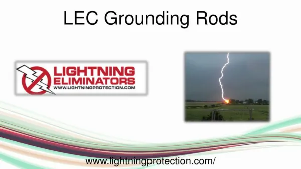 Purpose of LEC Grounding Rods