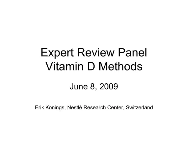 Expert Review Panel Vitamin D Methods