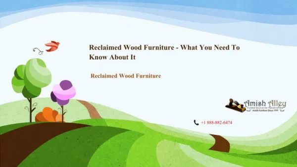 Reclaimed Wood Furniture - What You Need To Know About It