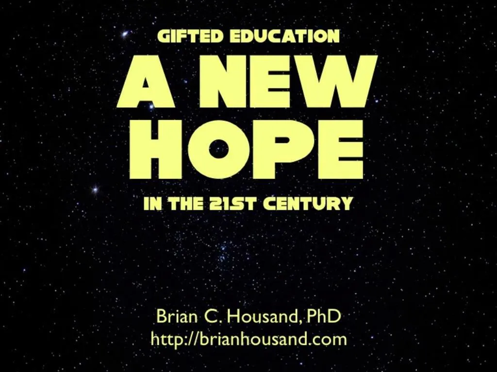 gifted education in the 21st century