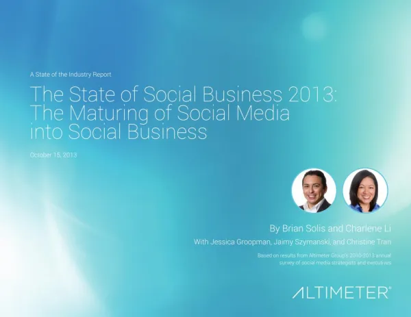 [Report] The State of Social Business 2013: The Maturing of Social Media into Social Business