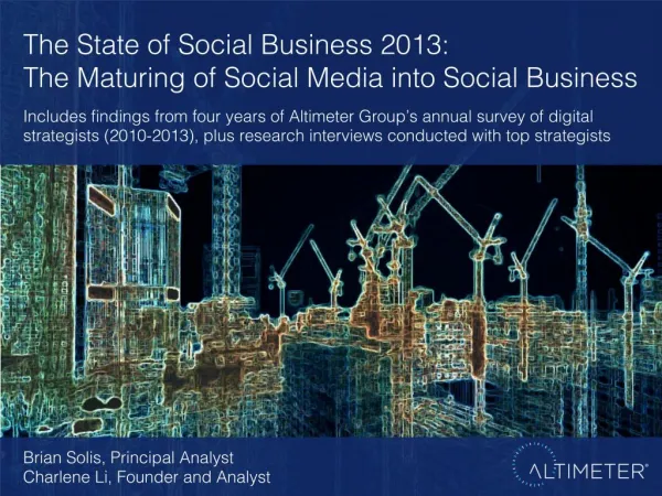 [Slides] The State of Social Business 2013: The Maturing of Social Media into Social Business