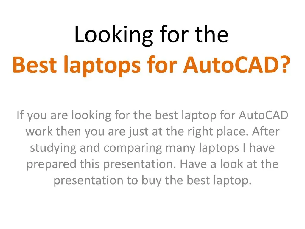 looking for the best laptops for autocad