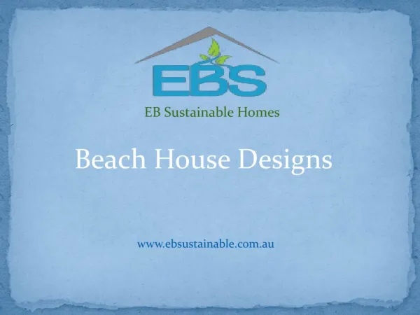 Beach House Designs