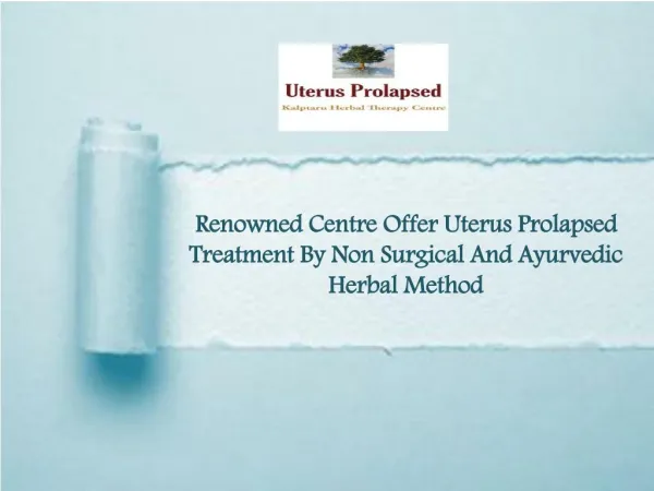 Uterus Prolapsed By Non Surgical