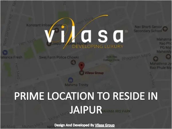 Prime Location to Reside in Jaipur for vilasa