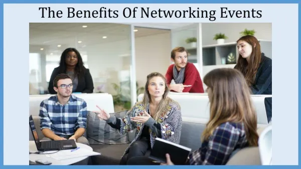 The Benefits Of Networking Events