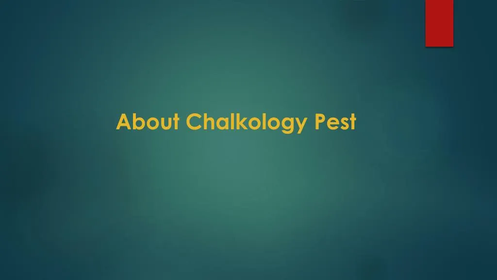 about chalkology pest