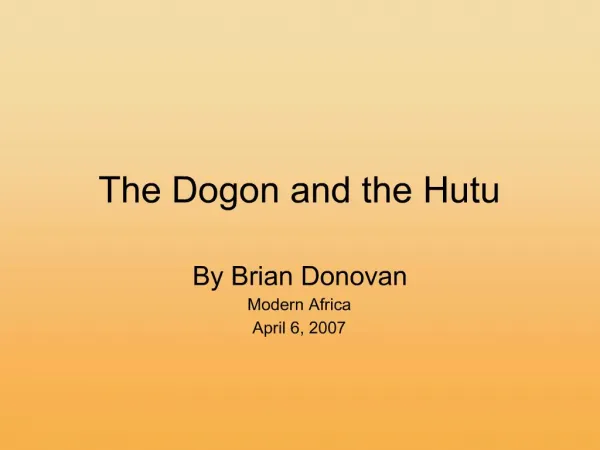 The Dogon and the Hutu