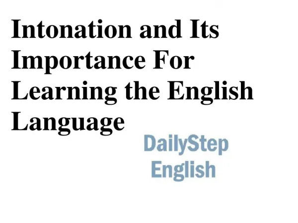 Intonation and its importance for learning the English language