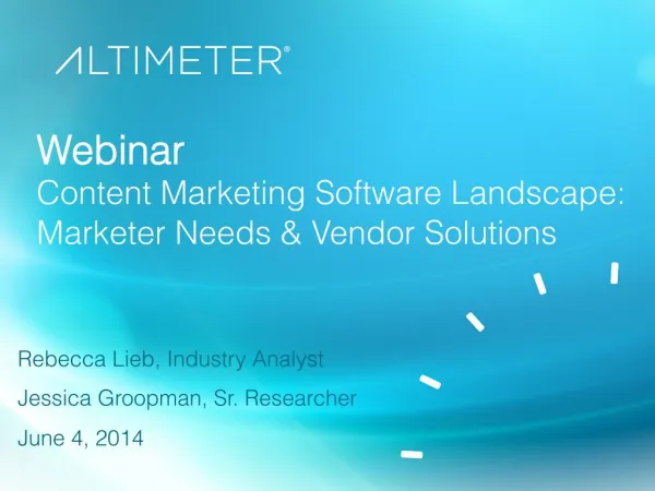 [Slides] Content Marketing Vendor Landscape: Marketer Needs & Vendor Solutions by Rebecca Lieb