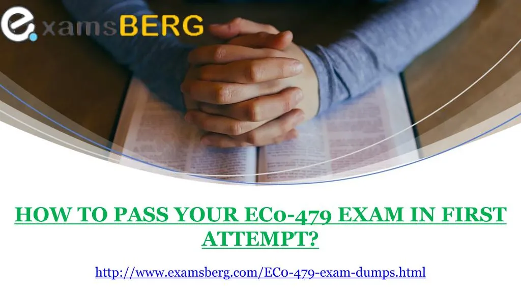 how to pass your ec0 479 exam in first attempt