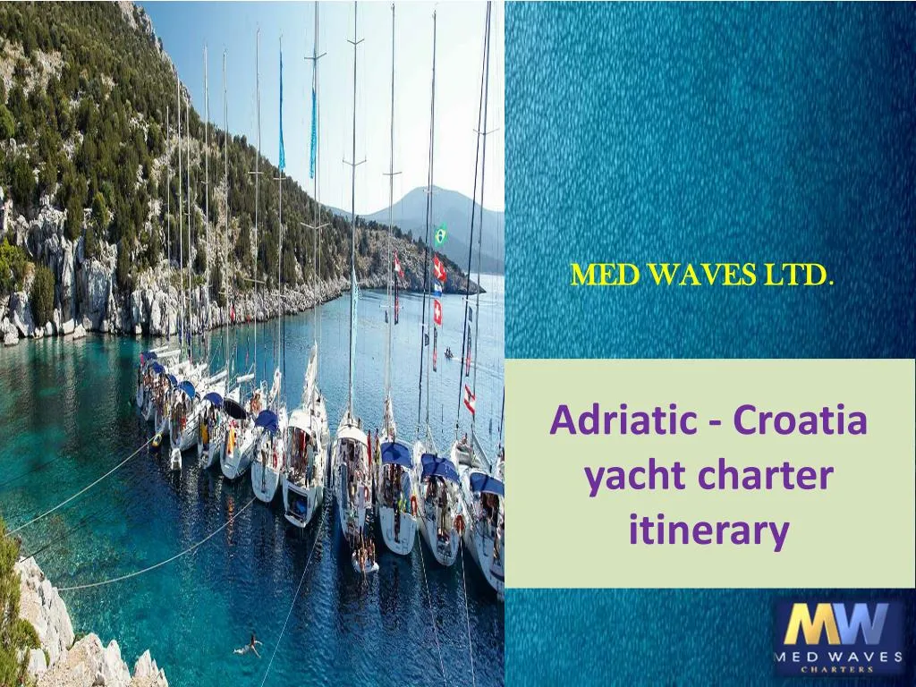 adriatic croatia yacht charter itinerary