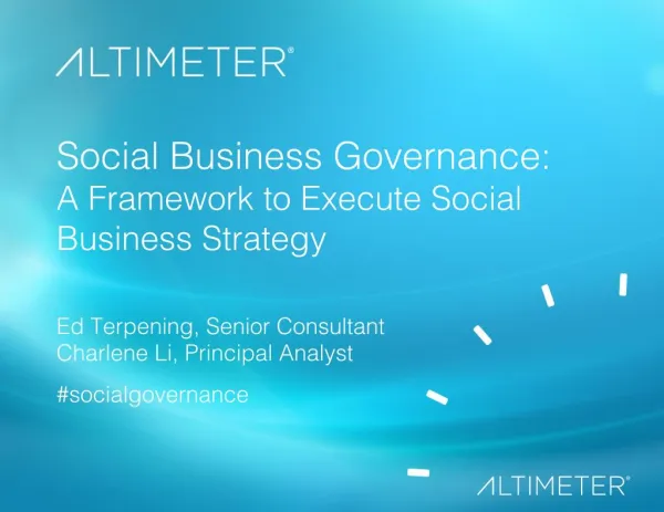 [Slides] Social Business Governance, Altimeter Group