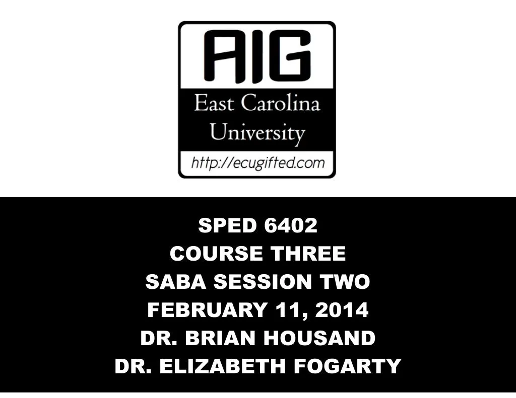 sped 6402 course three saba session two february