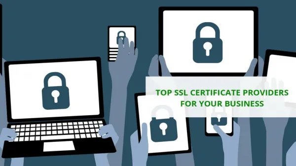 Top SSL Certificate Providers for Your Business