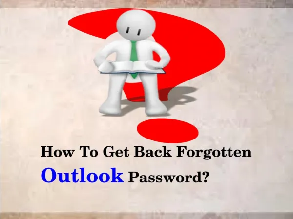 How To Get Back Forgotten Outlook Password?
