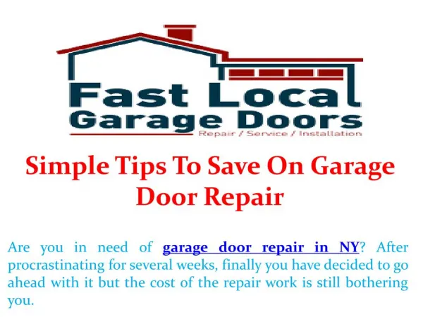 Simple Tips To Save On Garage Door Repair