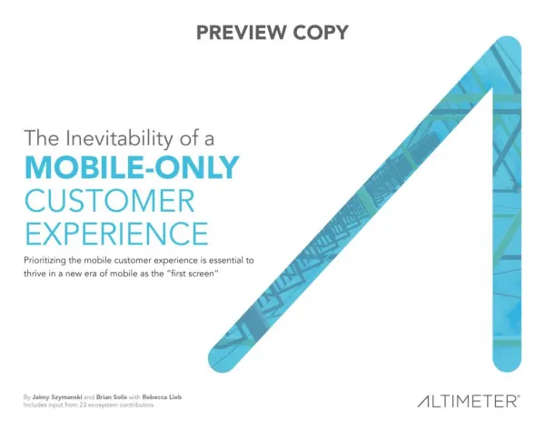 [Report] The Inevitability of a Mobile-Only Customer Experience by Altimeter Group