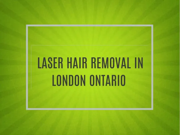 laser hair removal london ontario