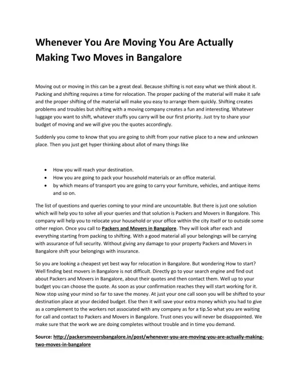 Whenever You Are Moving You Are Actually Making Two Moves in Bangalore