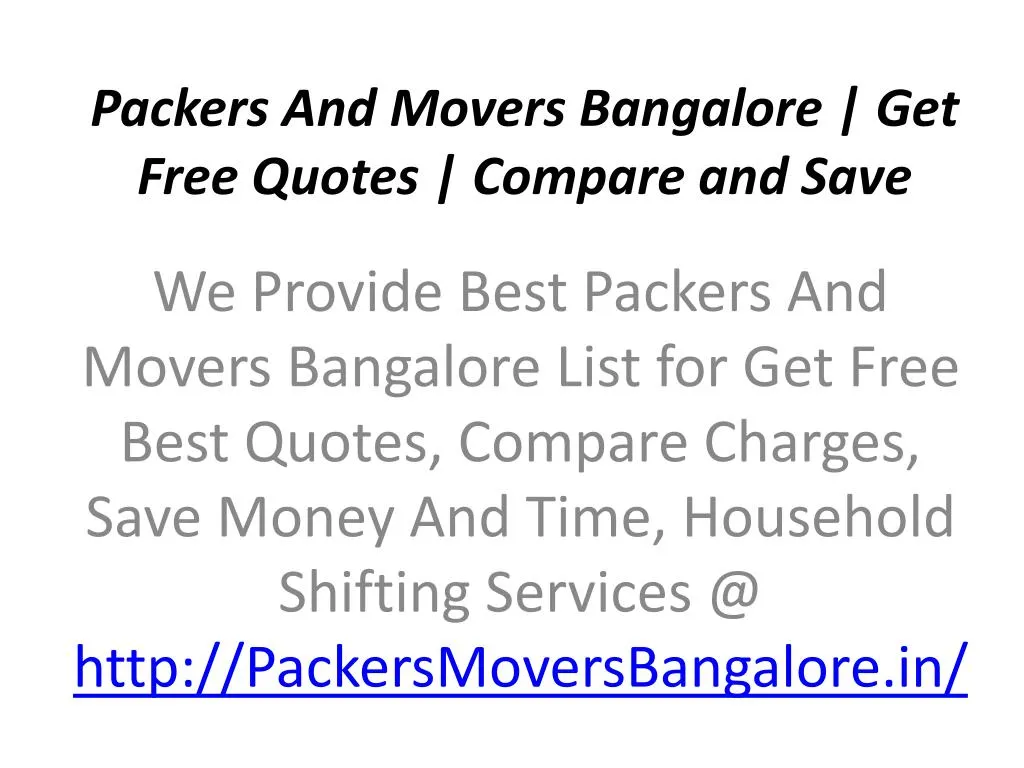 packers and movers bangalore get free quotes compare and save