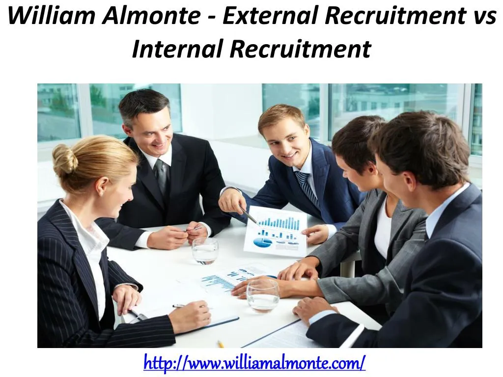 william almonte external recruitment vs internal recruitment