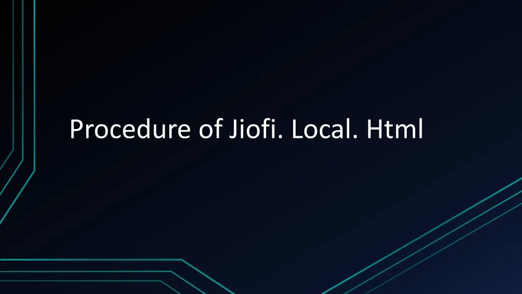 procedure of jiofi local html