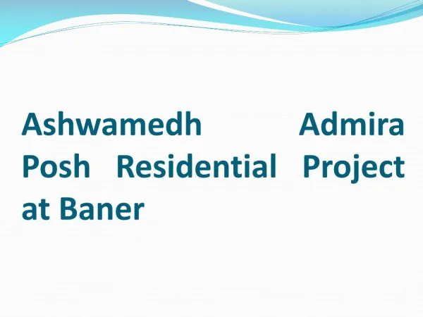 2 BHK Apartments in Baner at Ashwamedh Admira