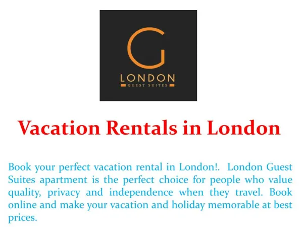 Vacation Rentals in London